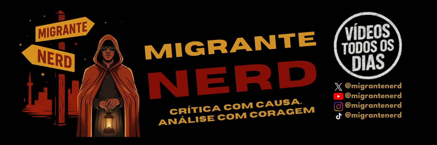 Leandro Rocha - Migrante Nerd banner