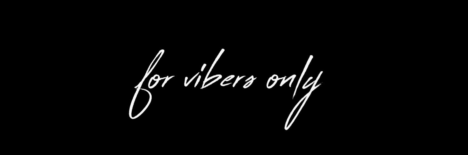 ForVibersOnly™ banner
