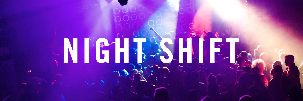 Night Shift banner