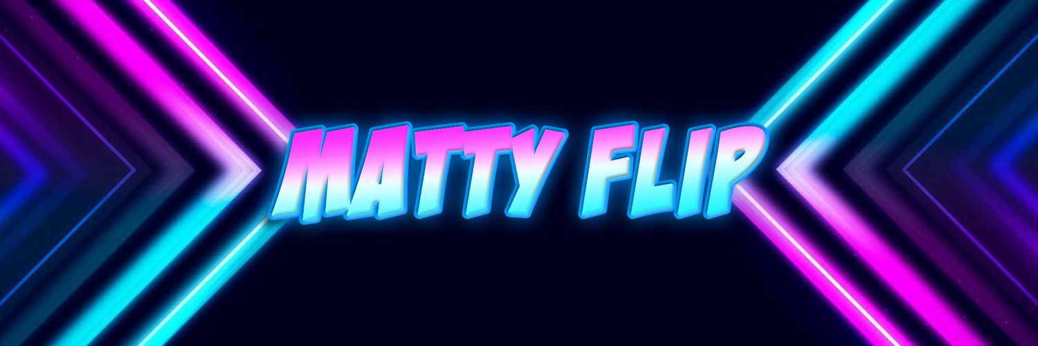MattyFlipTV's profile banner image