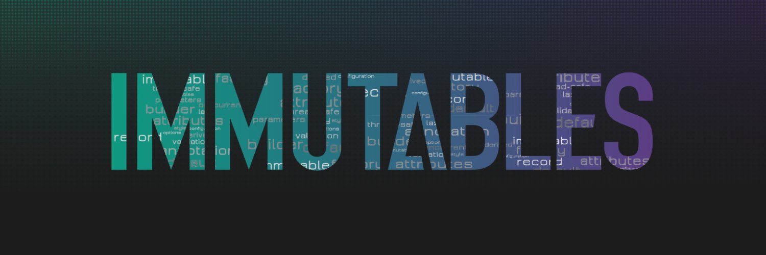 Immutables banner