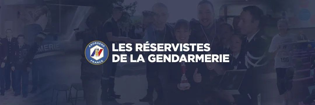 ANORGEND - les réservistes de la gendarmerie 🇨🇵 banner