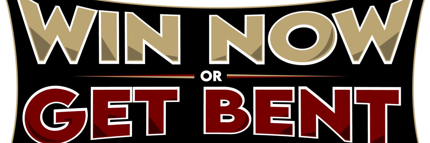 Win Now or Get Bent's banner