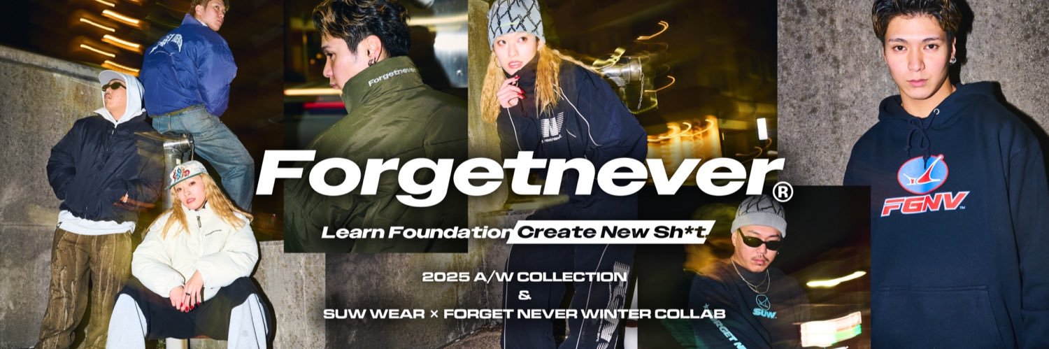 FORGET NEVER CLOTHING banner