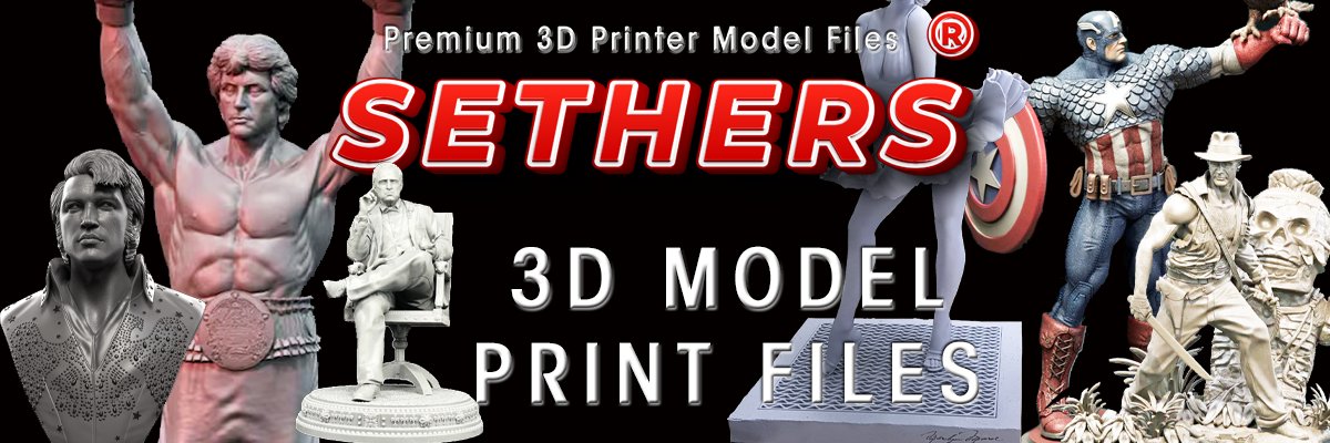 Sethers.com | World's Best 3D Printer Model Files banner