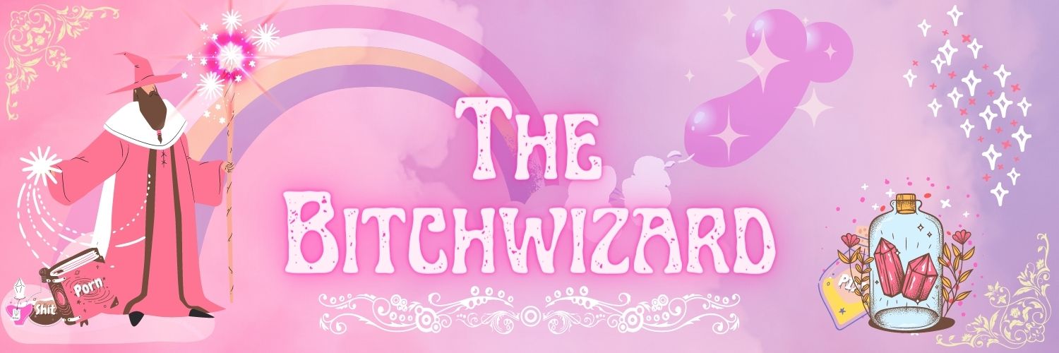 The_Bitchwizard's profile banner image
