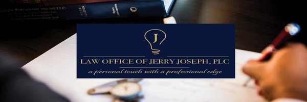 Law Office of Jerry Joseph, PLC. Profile Banner