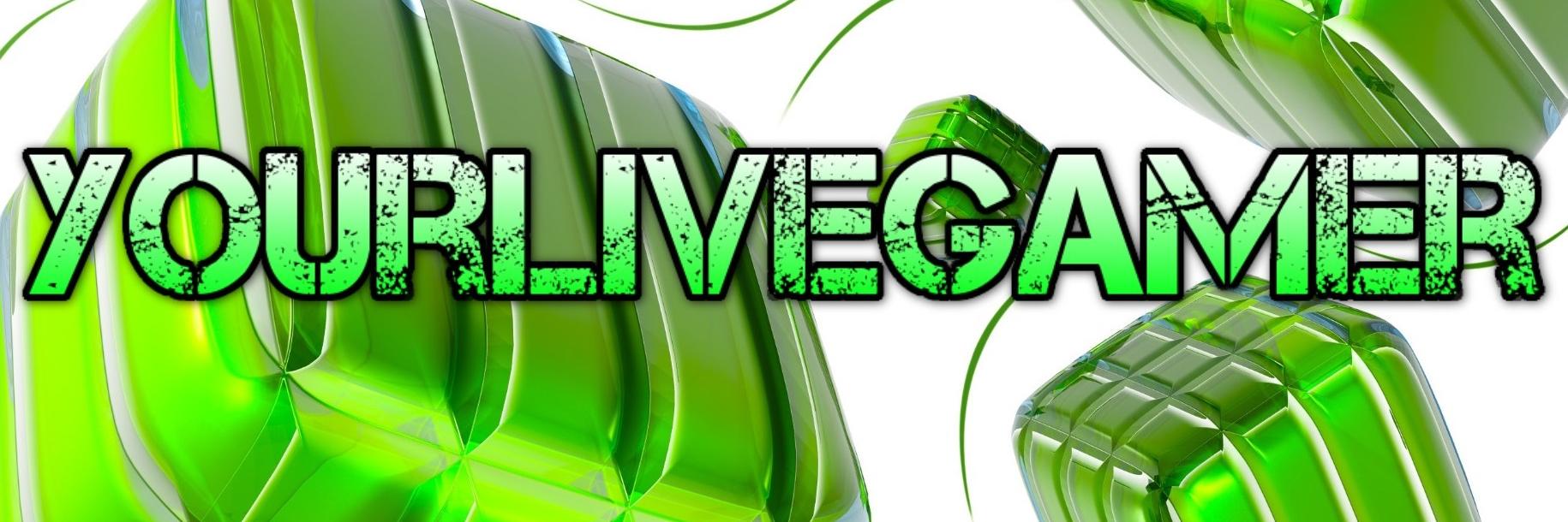 ☆ Your Live Gamer ☆ banner