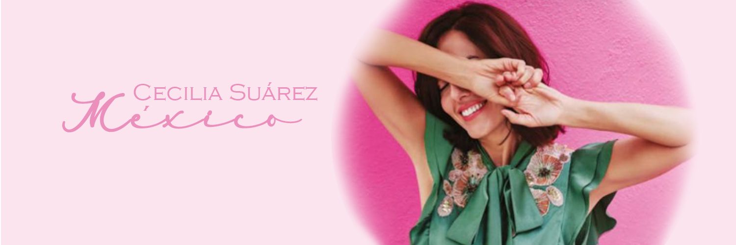 𝐂𝐞𝐜𝐢𝐥𝐢𝐚 𝐒𝐮́𝐚𝐫𝐞𝐳 𝐌𝐞́𝐱𝐢𝐜𝐨 banner