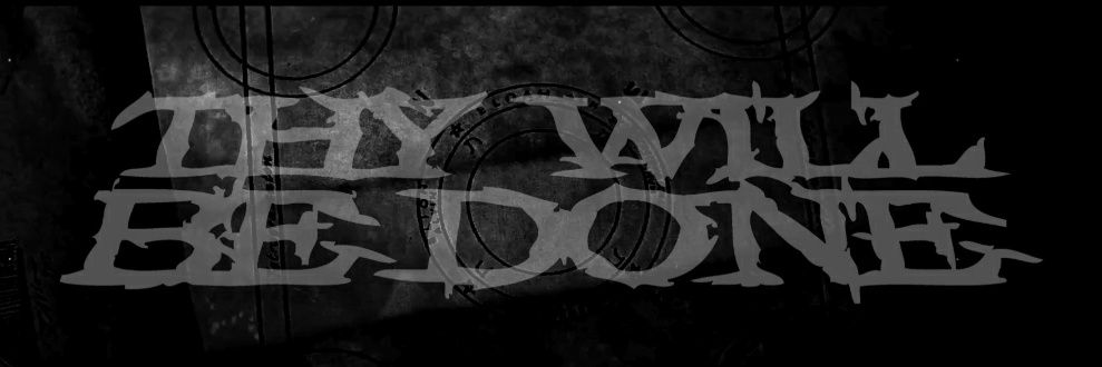 THY WILL BE DONE banner