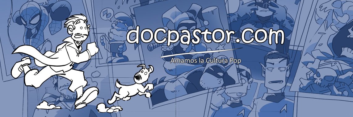 docpastor.com - Amamos la Cultura Pop banner