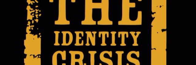THE iDENTiTY CRiSiS banner