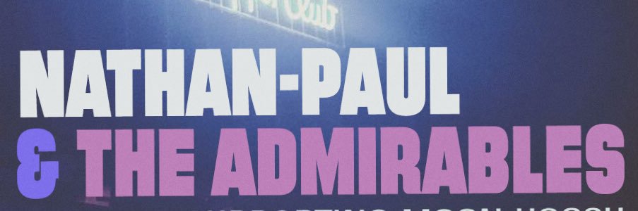 Nathan-Paul & The Admirables banner