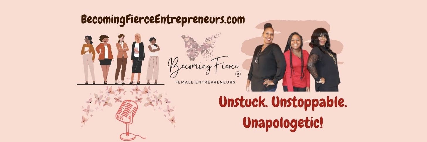 Becoming Fierce Entrepreneurs banner