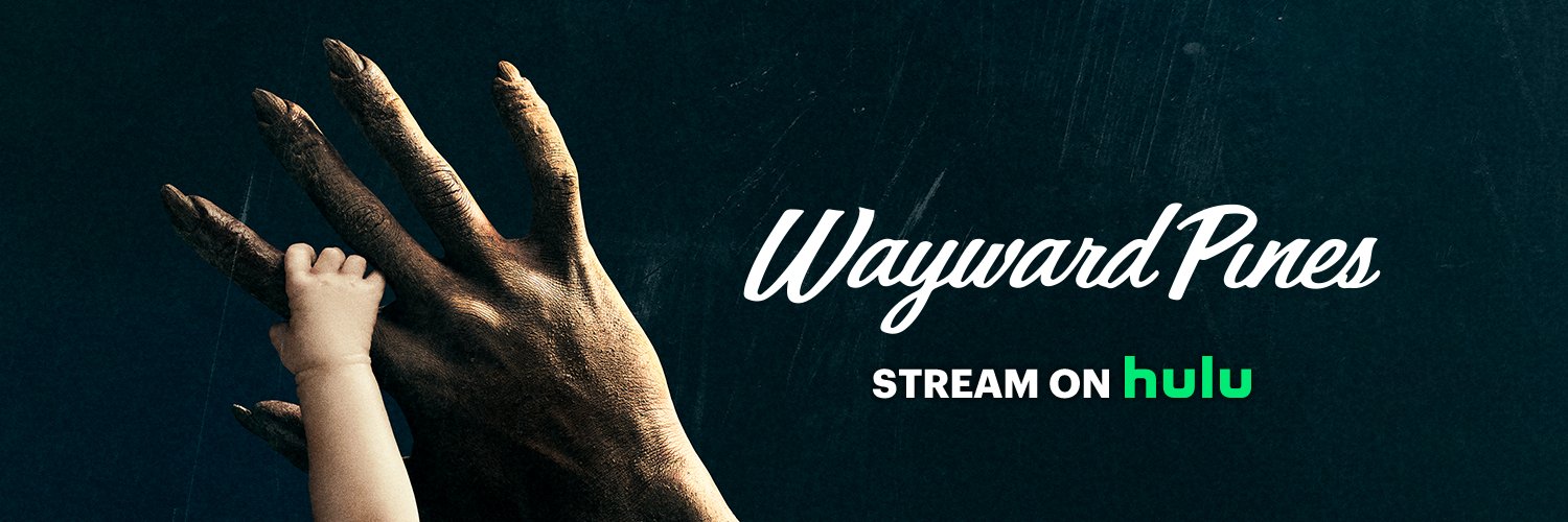 Wayward Pines banner