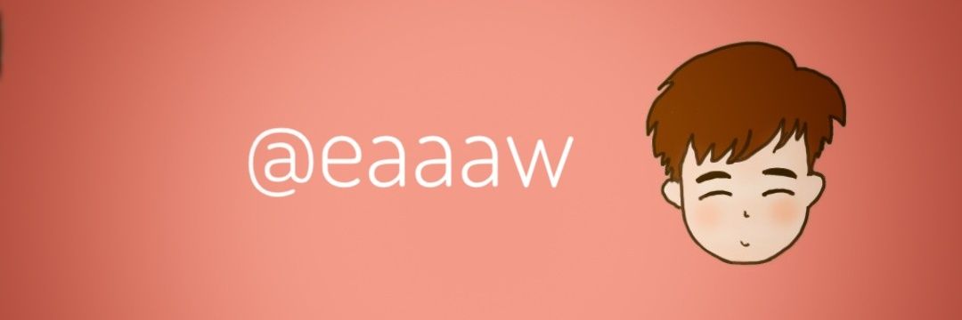 Eaaaw's banner