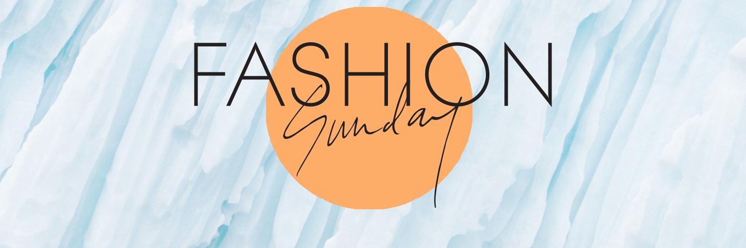 Fashion Sunday banner