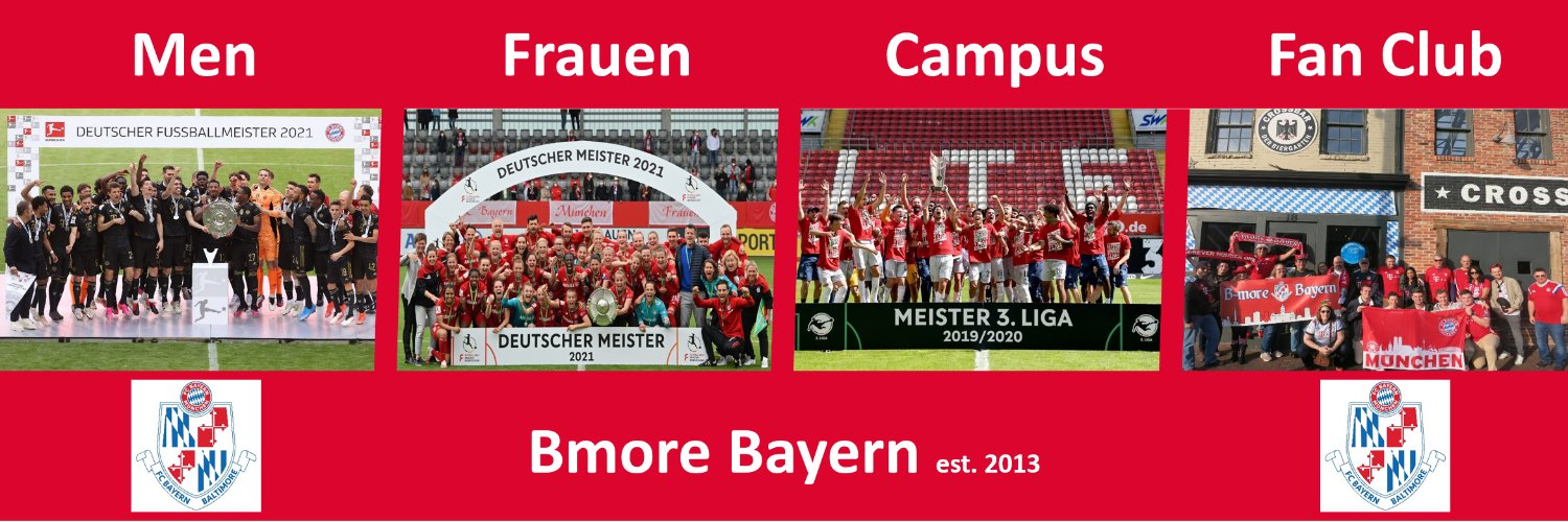 B-more Bayern 🇺🇸🇩🇪1️⃣1️⃣✖️🏆 banner