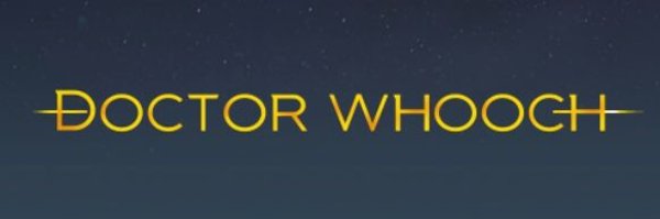 DoctorWhooch Profile Banner