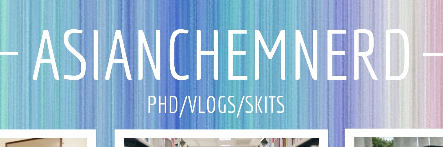 AsianChemNerd's profile banner image