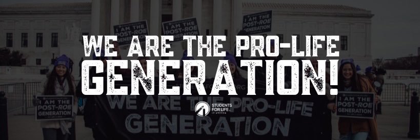 Students for Life of America | Pro-Life Gen's banner