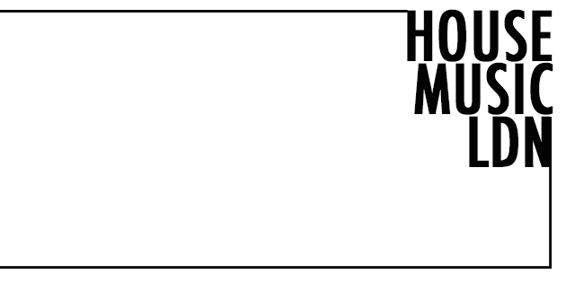 House Music LDN banner
