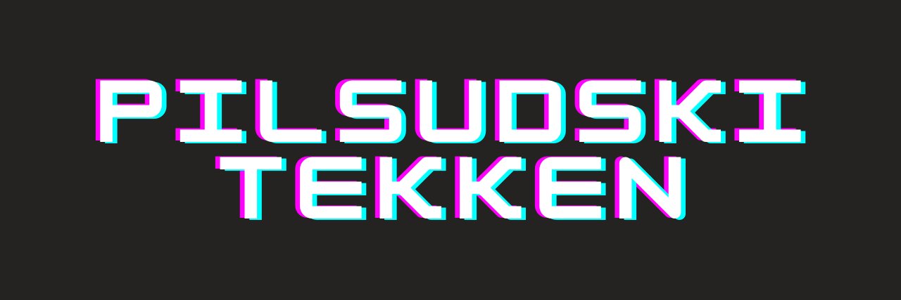 Pilsudski Tekken ⚪️ banner