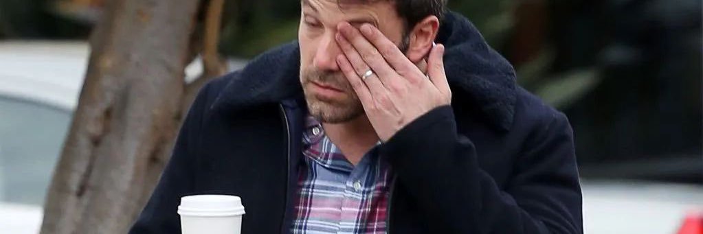 tired ben affleck banner