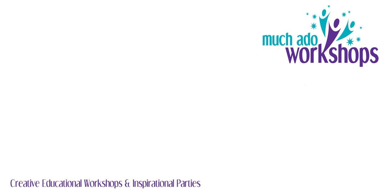 Much Ado Workshops banner
