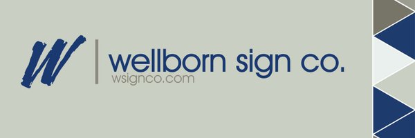WellbornSignCo Profile Banner