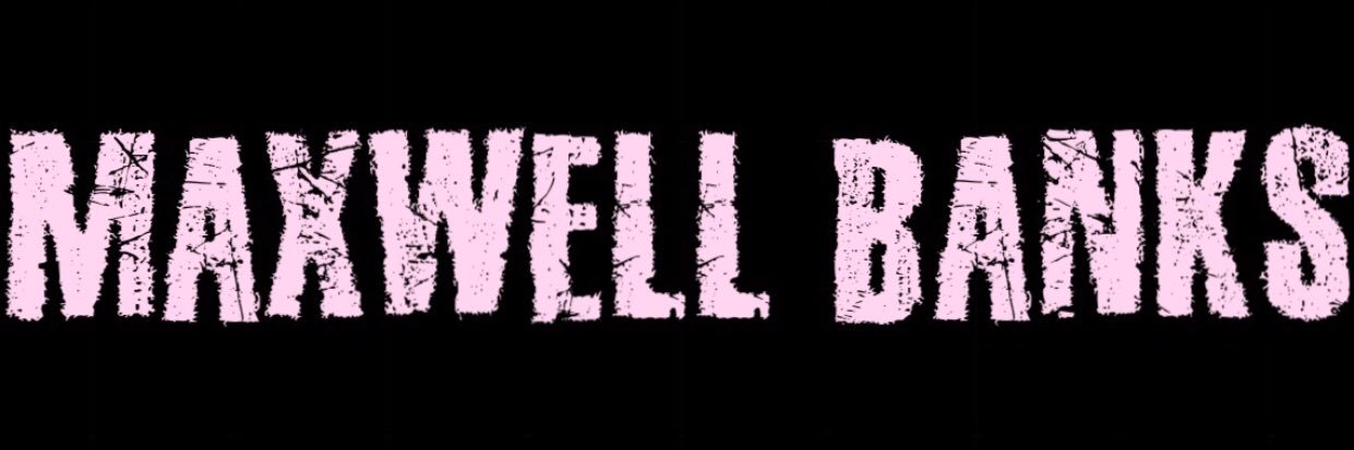 Maxwell Banks banner