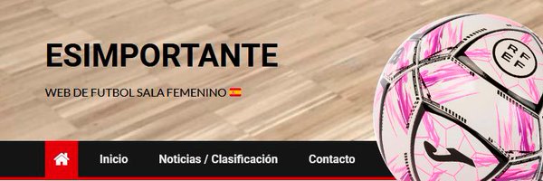 Esimportante.es - Futsal Femenino 🇪🇸 Profile Banner