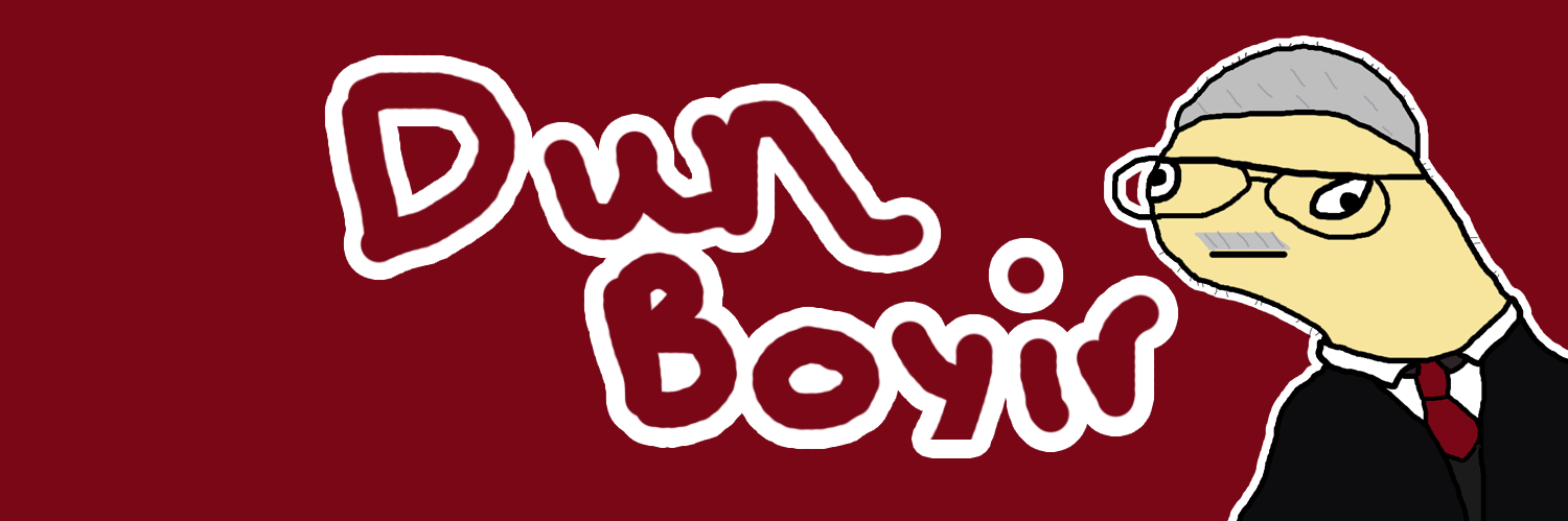 DunBoyirPls's profile banner image