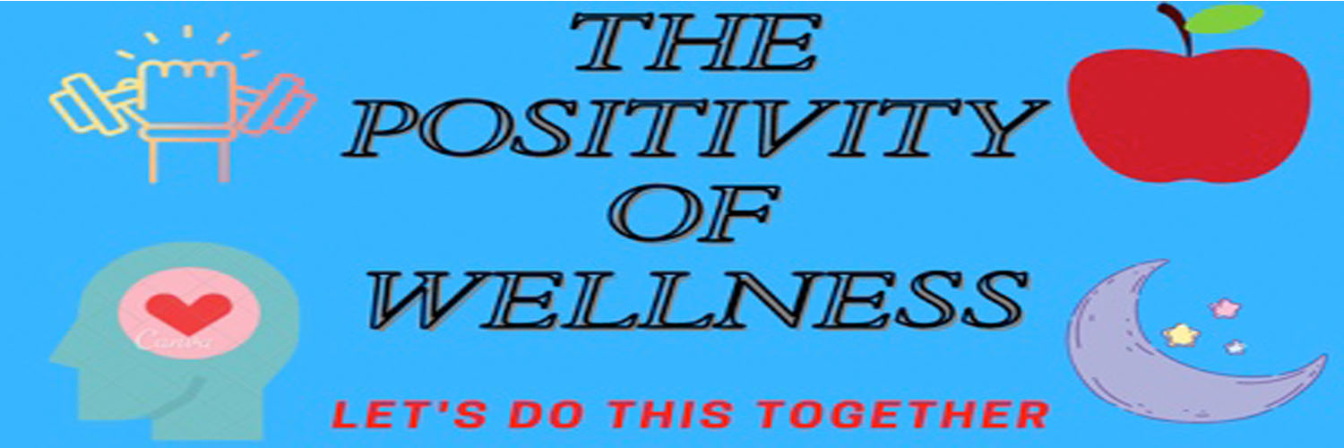 The Positivity of Wellness banner