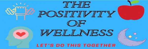 The Positivity of Wellness Profile Banner