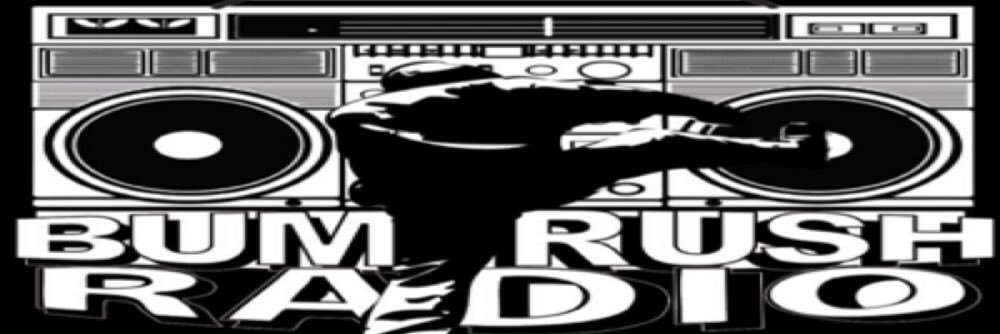 Bum Rush Radio banner