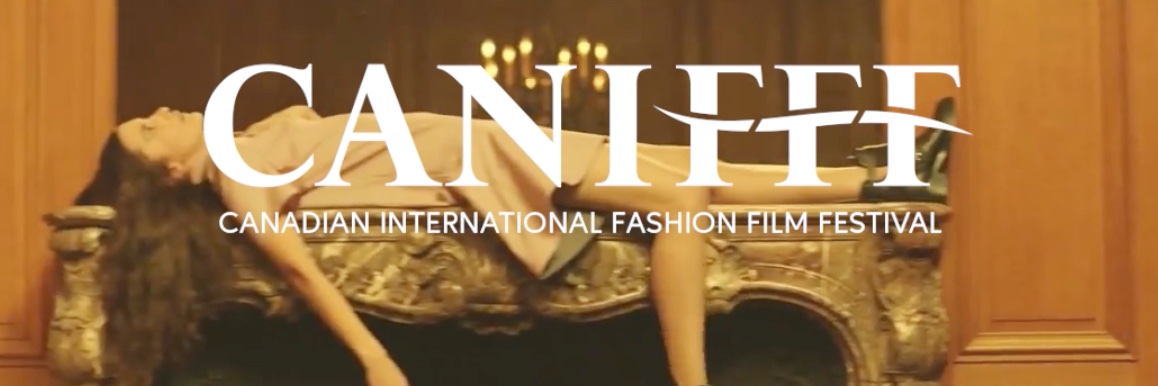 The Canadian International Fashion Film Festival banner