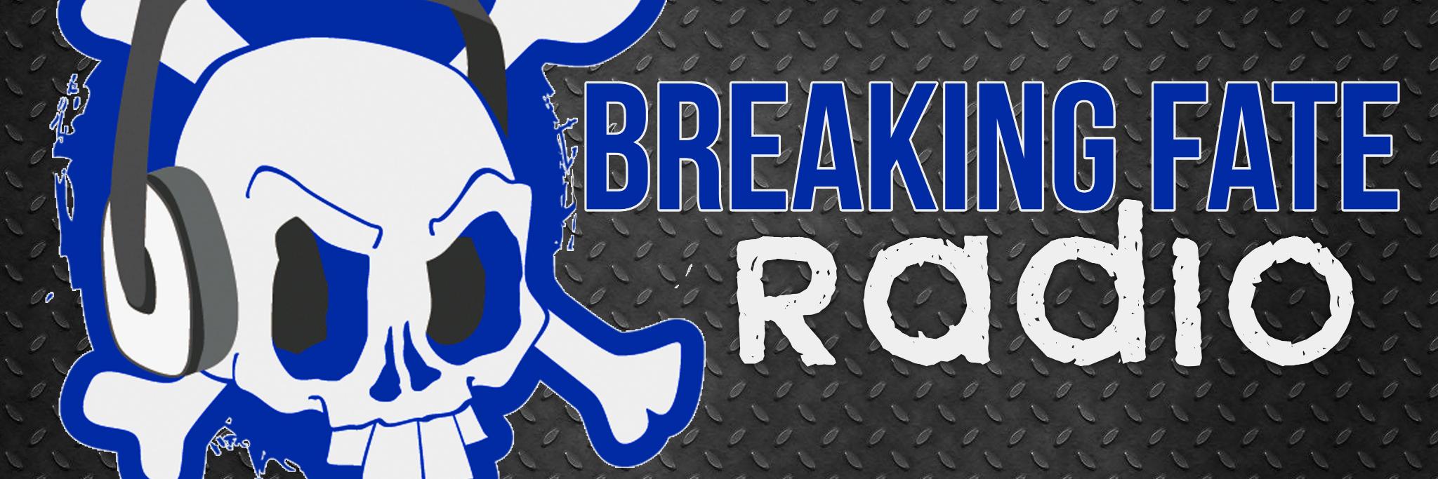 Breaking Fate Radio banner