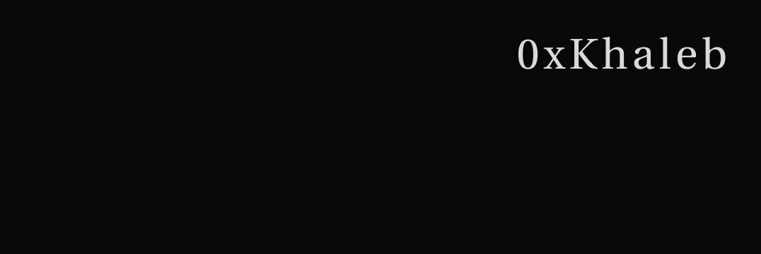 0xKhaleb banner