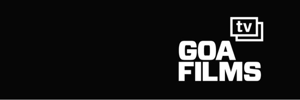 GoaFilmsTV Profile Banner