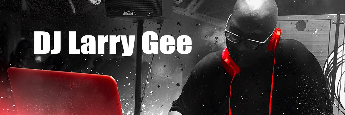 DJLarryGee's profile banner image