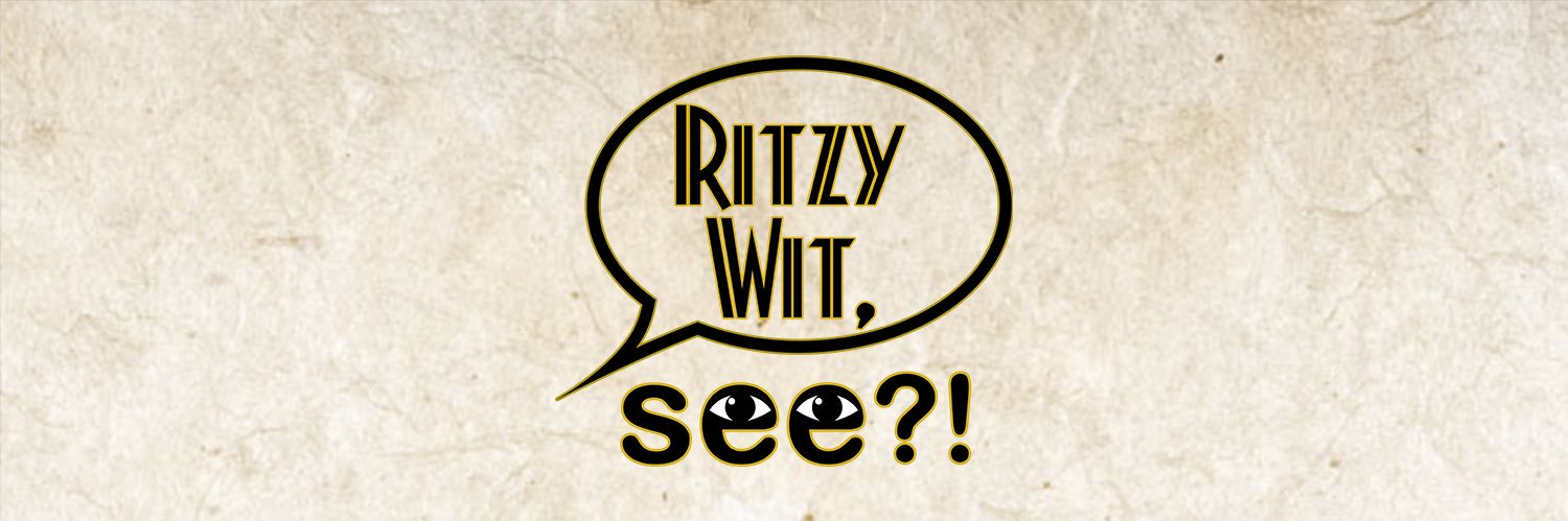 Ritzy Wit, See?!™ banner