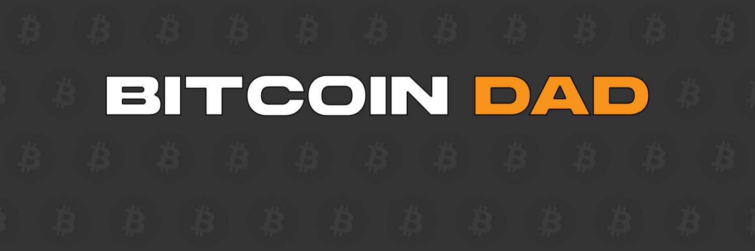 Bitcoin Dad's banner
