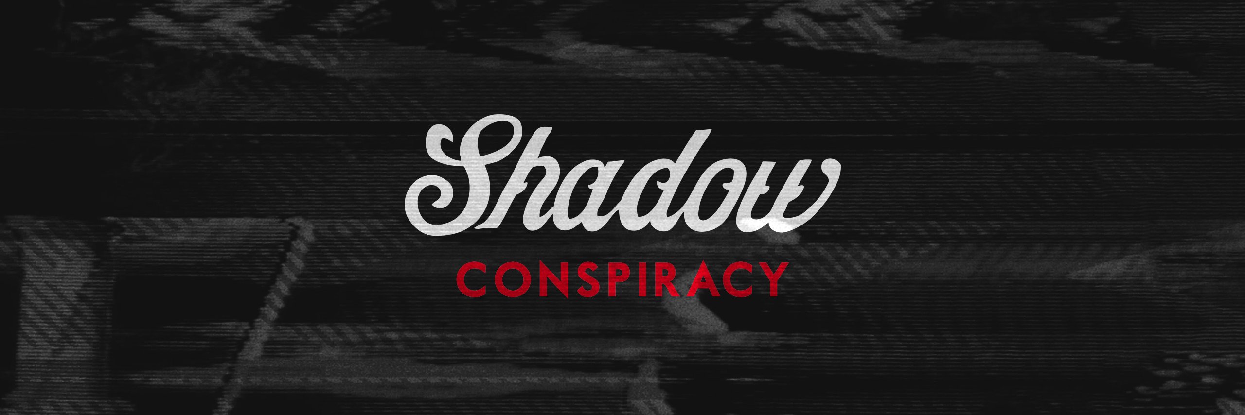 Shadow Conspiracy banner