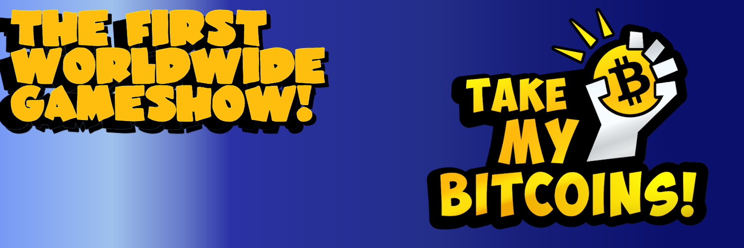 Take My Bitcoins banner