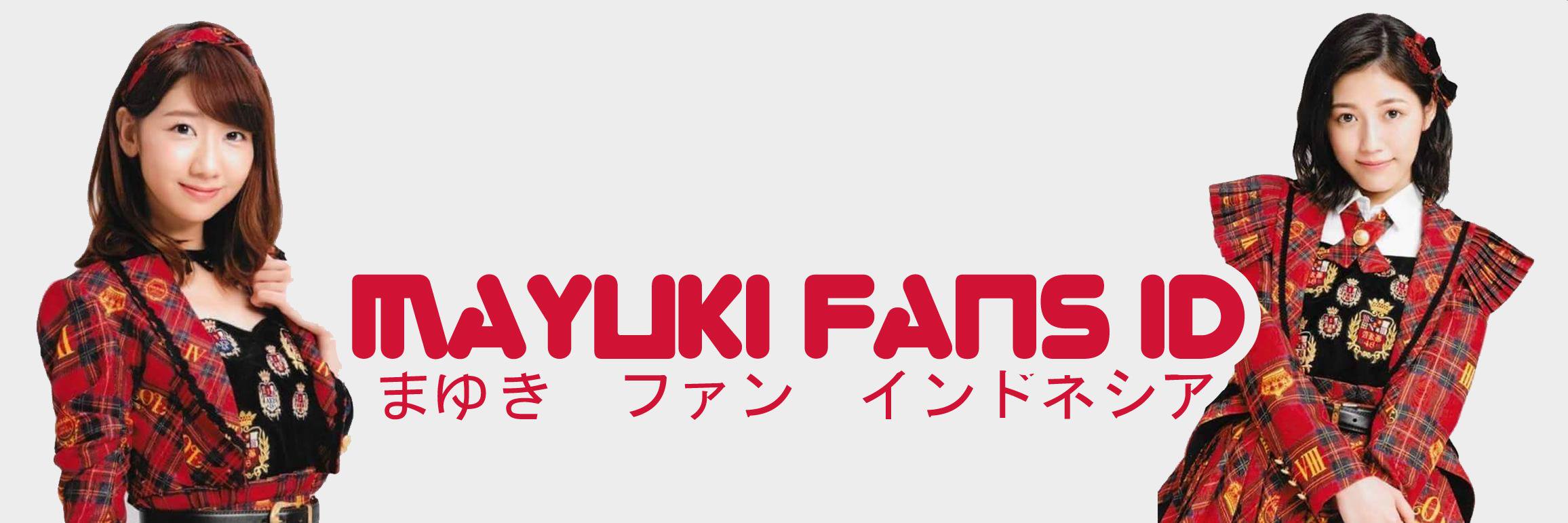 MayukiFansID's profile banner image