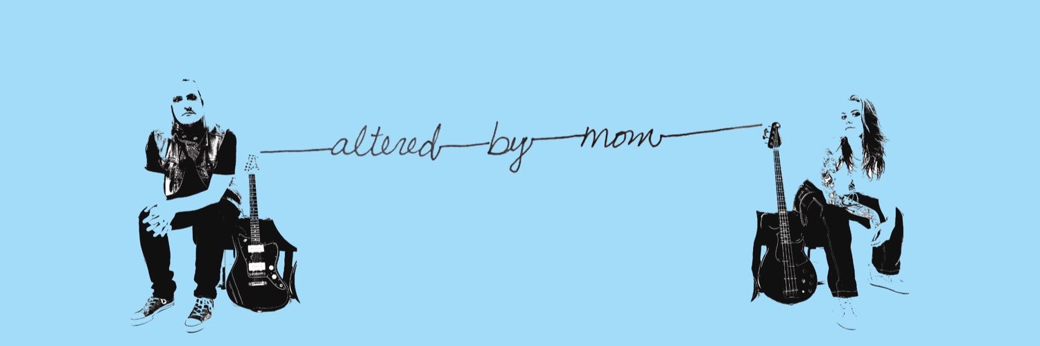 Altered By Mom banner