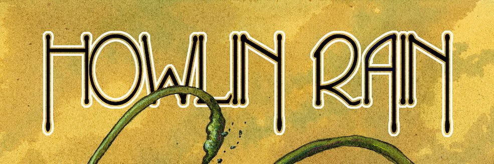Howlin Rain banner