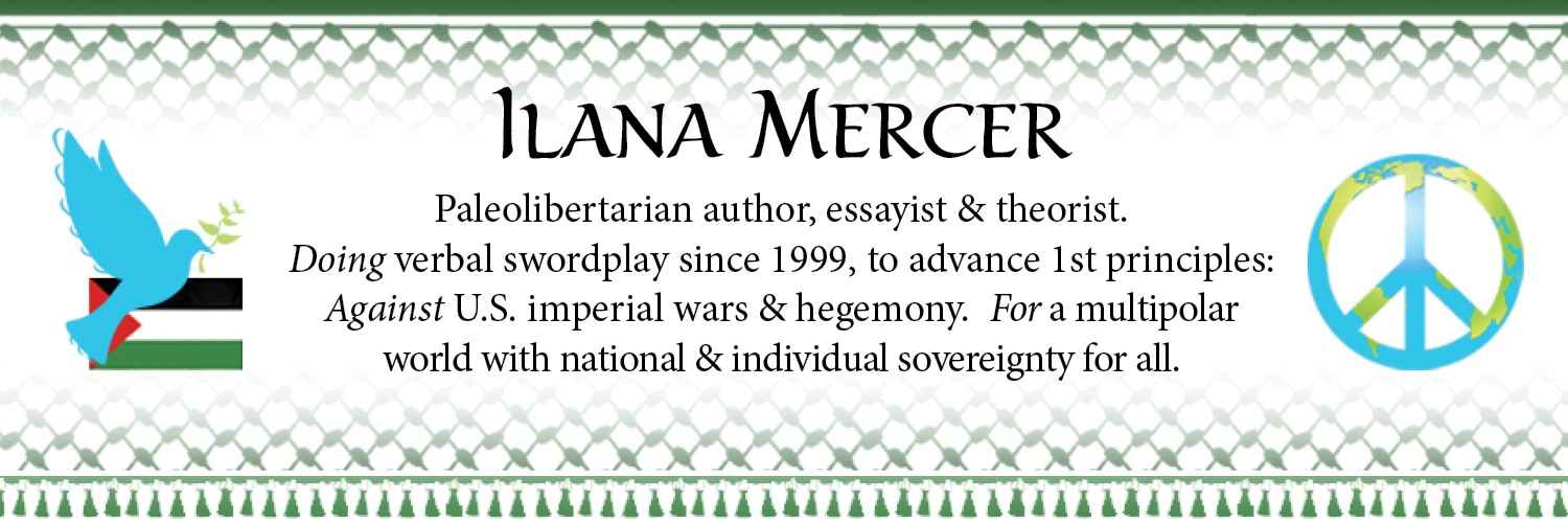 ILANA Mercer ☮️ banner