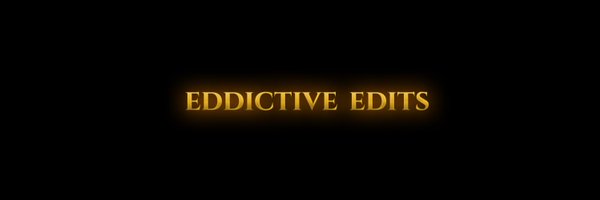 eddictive_edits Profile Banner